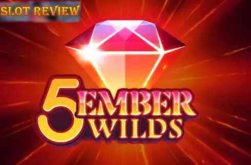 5 Ember Wilds slot